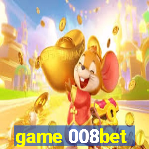 game 008bet